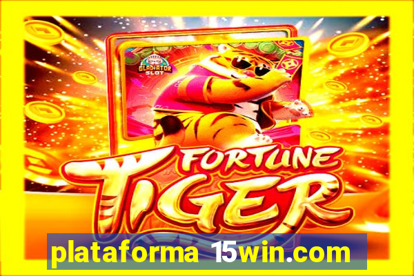 plataforma 15win.com